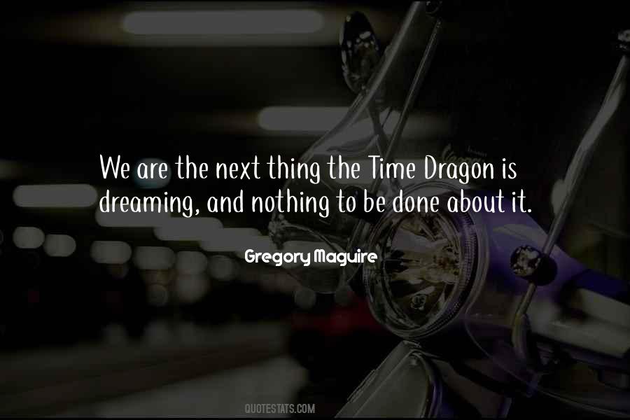 Nothing To Be Done Quotes #22440