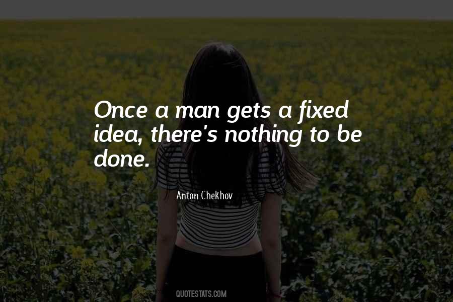 Nothing To Be Done Quotes #306094