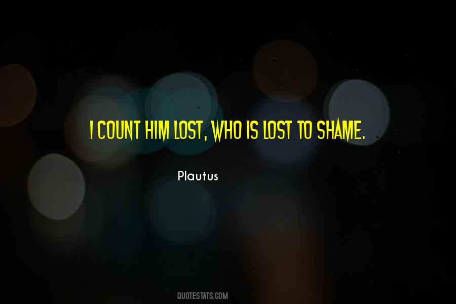 No More Shame Quotes #41314