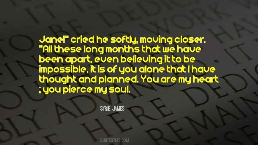 Moving Alone Quotes #1098439