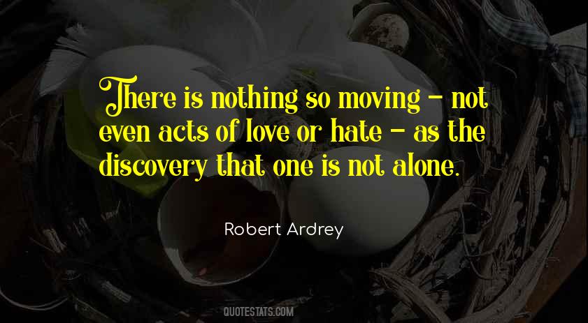 Moving Alone Quotes #1154739