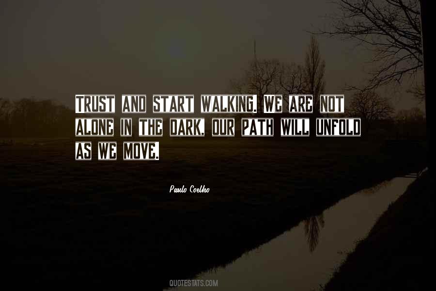 Moving Alone Quotes #1484366