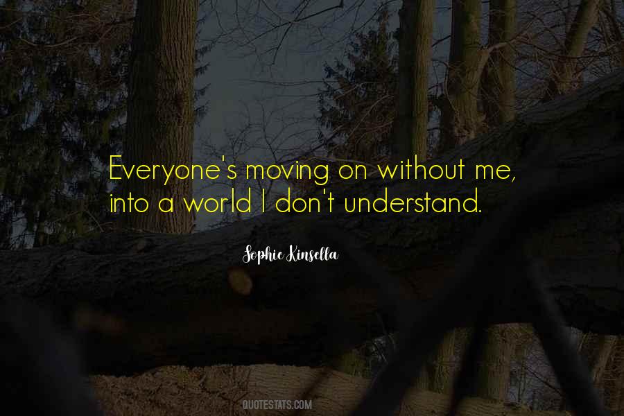 Moving Alone Quotes #643227