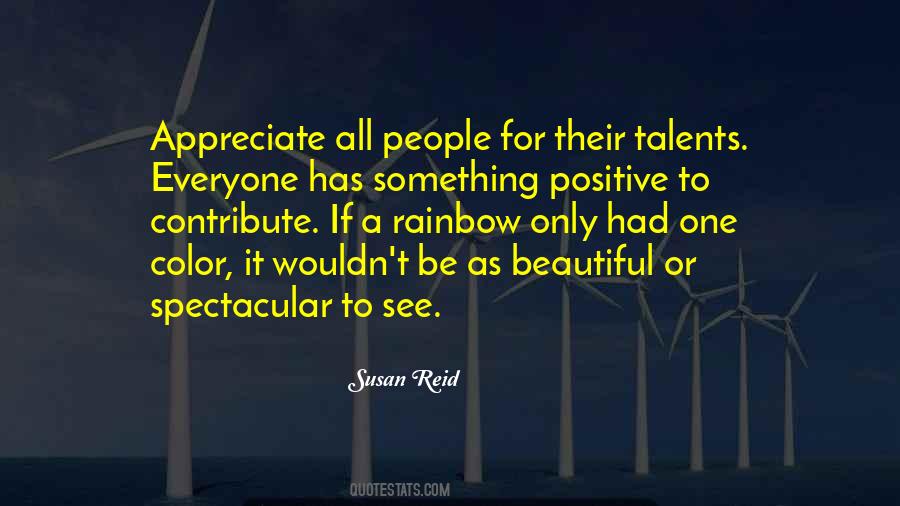 Not Everyone Will Appreciate Quotes #295728