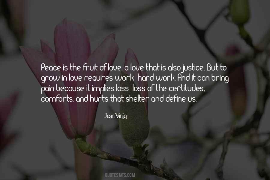 Fruit Of Love Quotes #1760521