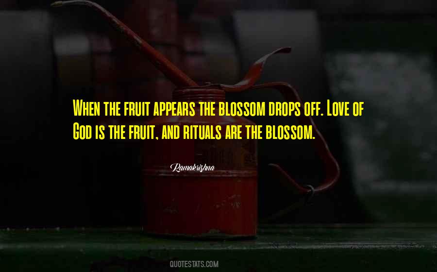 Fruit Of Love Quotes #810644