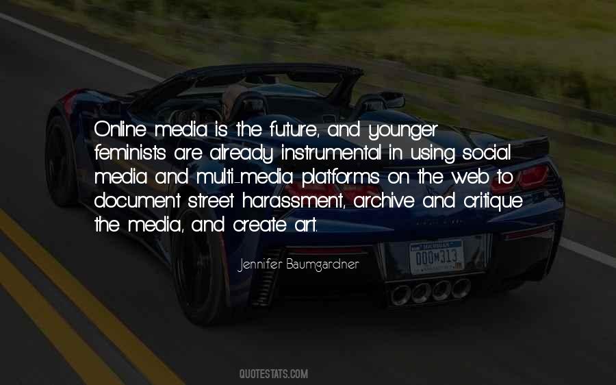 Quotes About Using Media #1785038