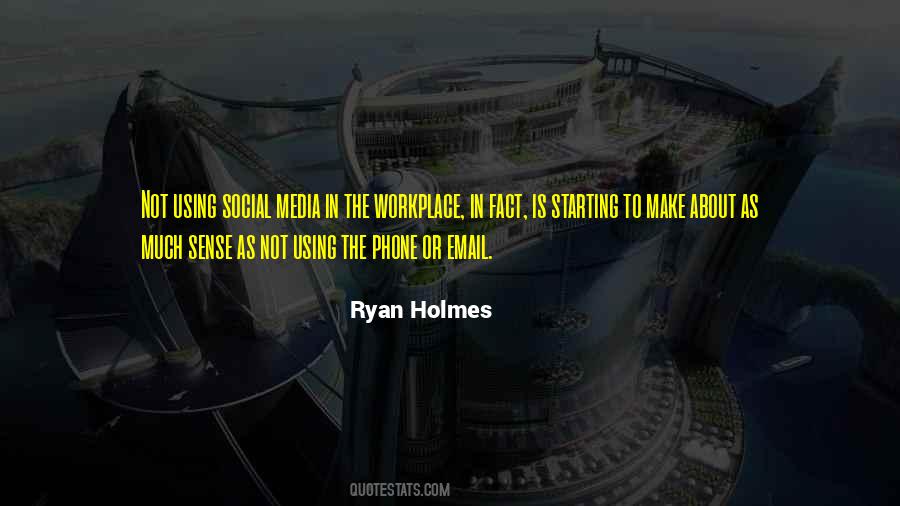 Quotes About Using Media #847927