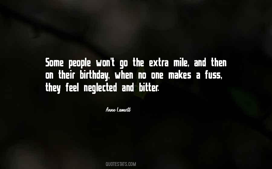 Quotes About The Extra Mile #1802883