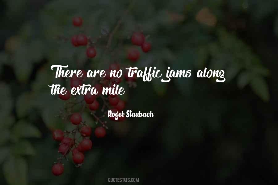 Quotes About The Extra Mile #914633