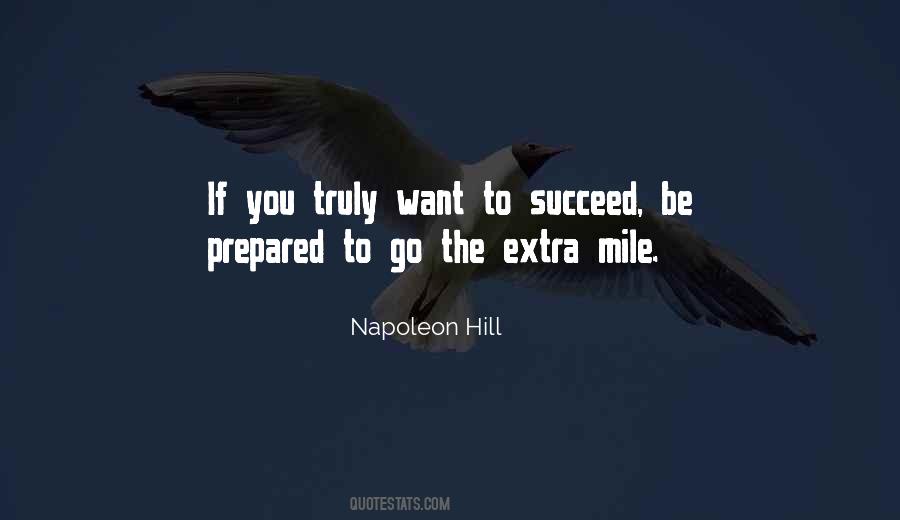 Quotes About The Extra Mile #935249