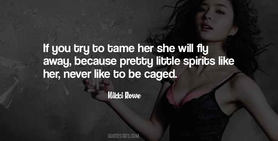 Free To Fly Quotes #1445352