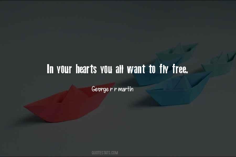 Free To Fly Quotes #1830332