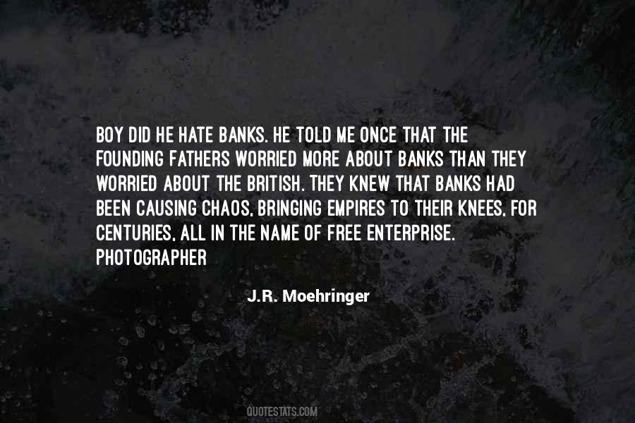 Free To Hate Me Quotes #34596