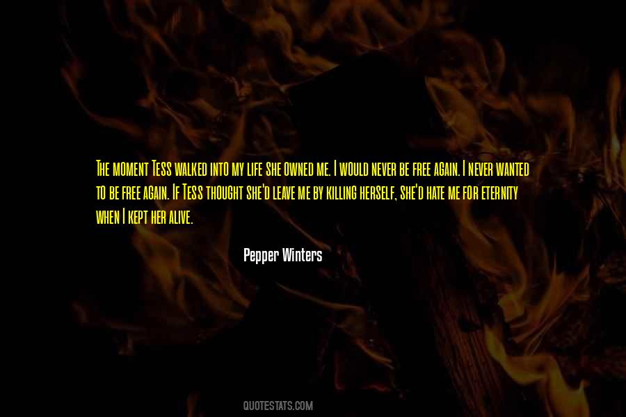 Free To Hate Me Quotes #478141