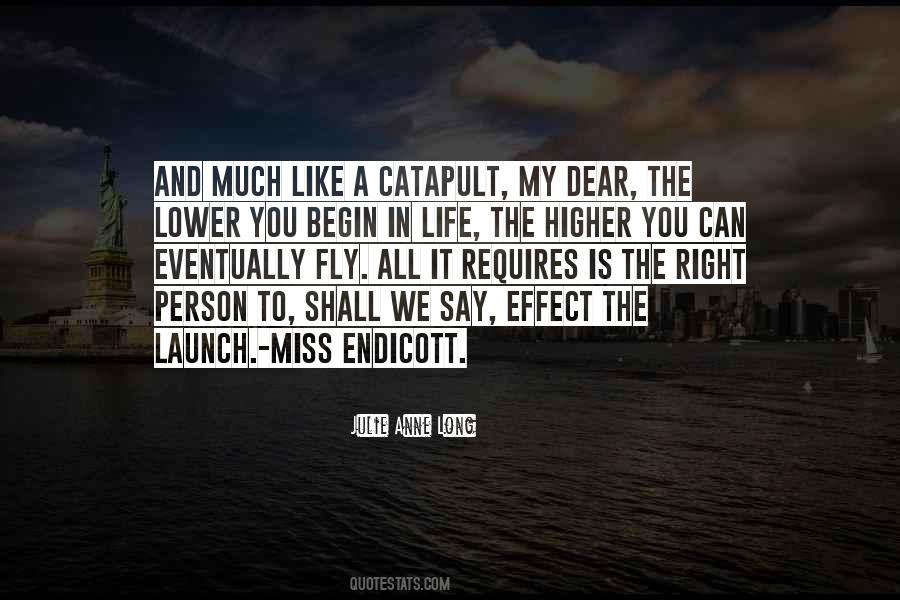 Life Fly Quotes #522824