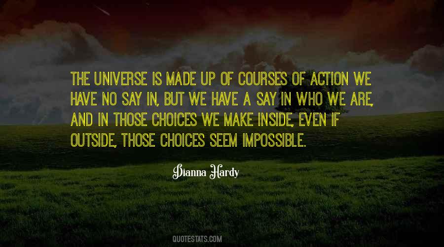 Free To Make Your Own Choices Quotes #499529