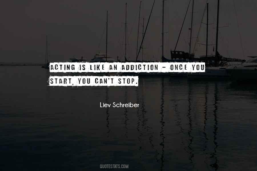 Stop Acting Quotes #671026