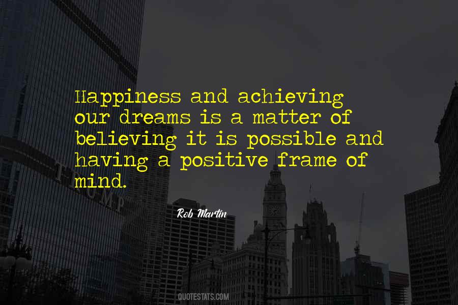 Positive Mind Positive Life Quotes #1301529