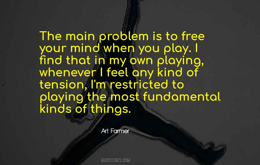 Free To Play Quotes #209322