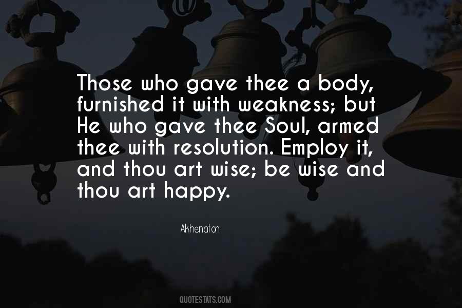 Wise And Happy Quotes #79761