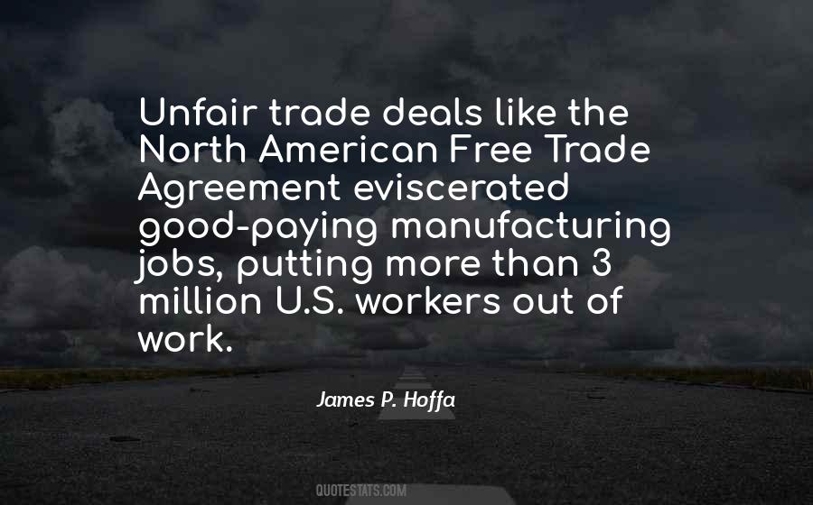 Free Trade Agreement Quotes #1877054