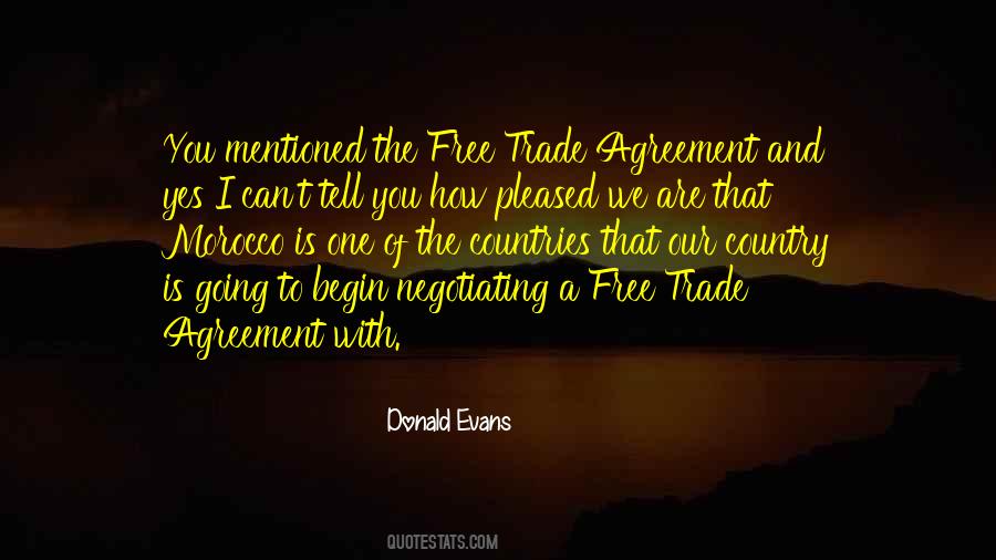 Free Trade Agreement Quotes #553043