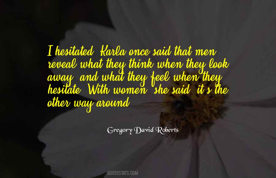 They Look Away Quotes #632609