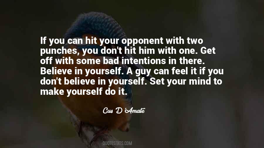 Believe In Yourself You Can Do It Quotes #1302549