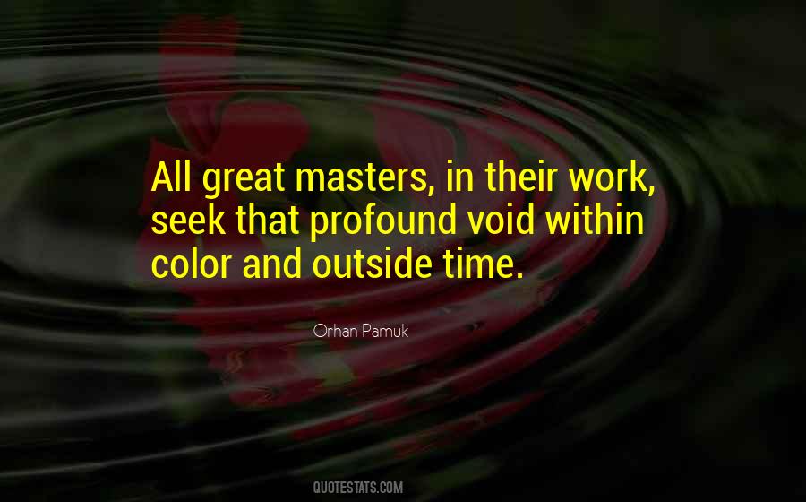 Great Masters Quotes #876961