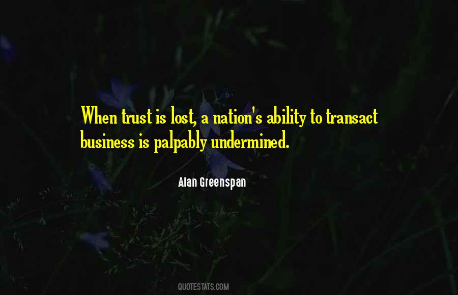 Trust Is Lost Quotes #1767446