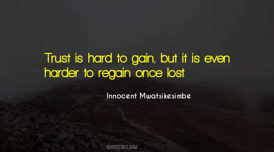 Trust Is Lost Quotes #231232