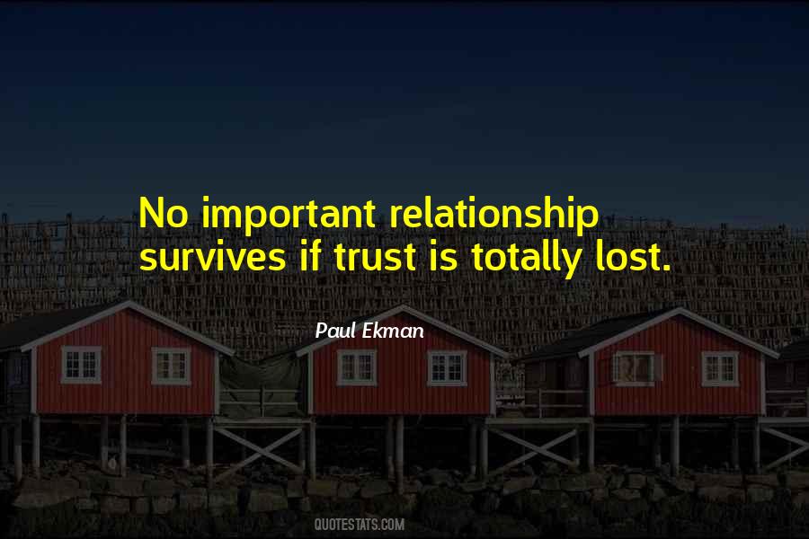 Trust Is Lost Quotes #324676