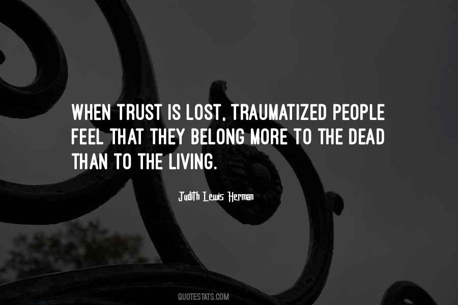 Trust Is Lost Quotes #92069