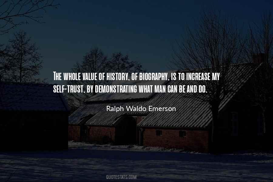 Trust And Value Quotes #1588845