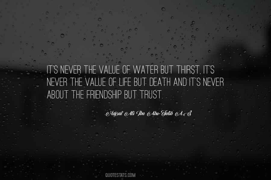 Trust And Value Quotes #1706311