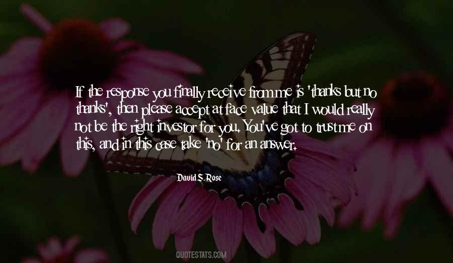 Trust And Value Quotes #1784413