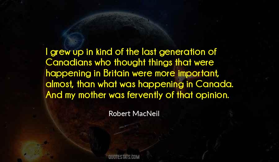 Be Kind To Your Mother Quotes #136606