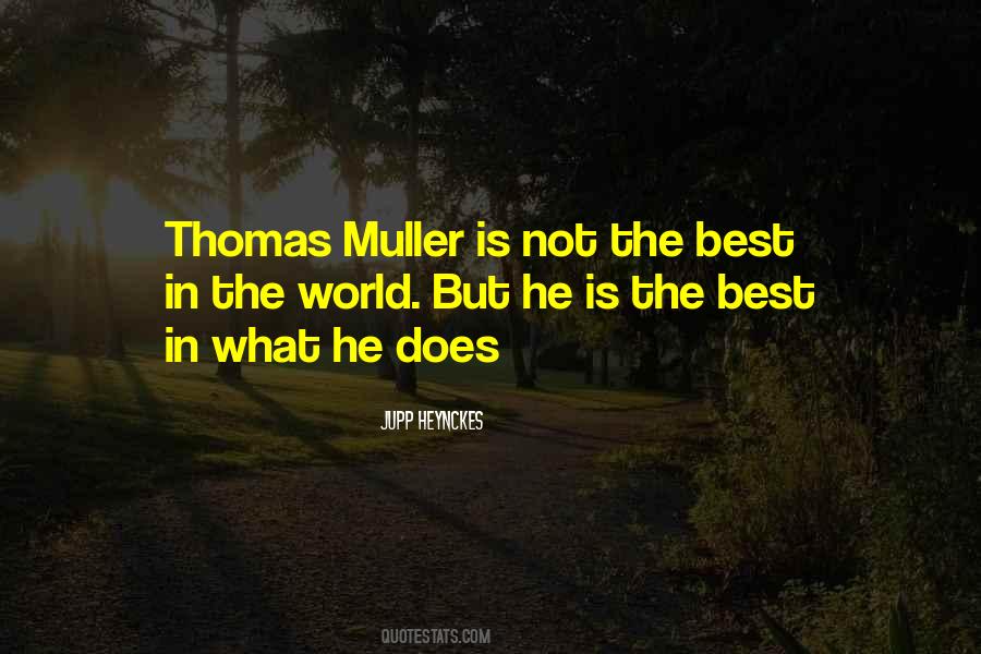 Quotes About The Best In The World #1483118