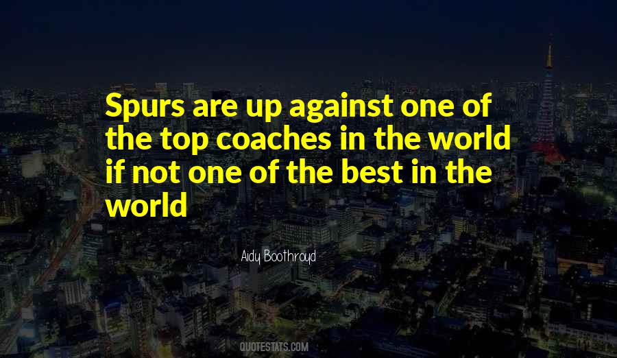 Quotes About The Best In The World #18598