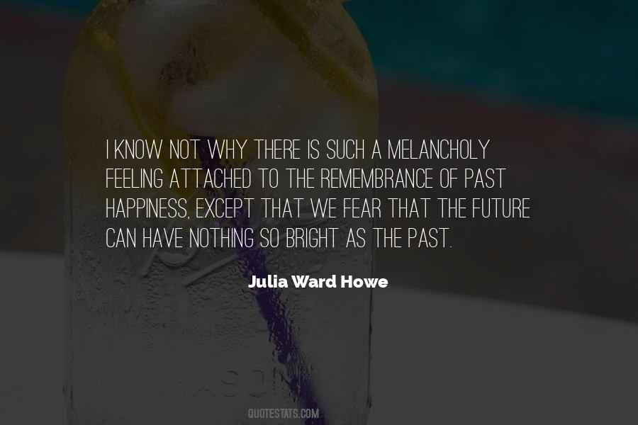 Your Future Will Be Bright Quotes #1851735