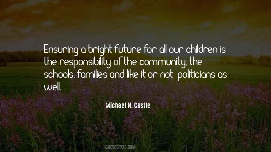 Your Future Will Be Bright Quotes #211733