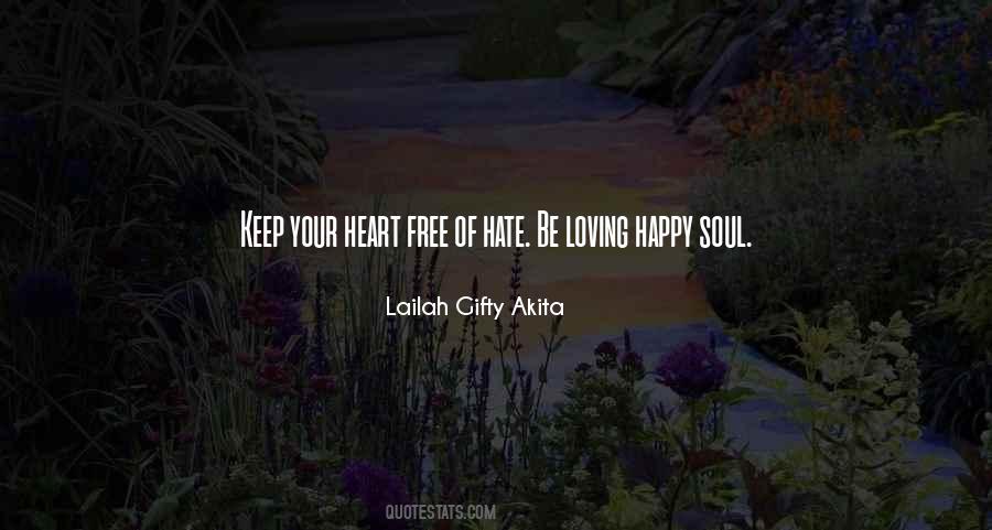 Free Your Heart Quotes #1442654