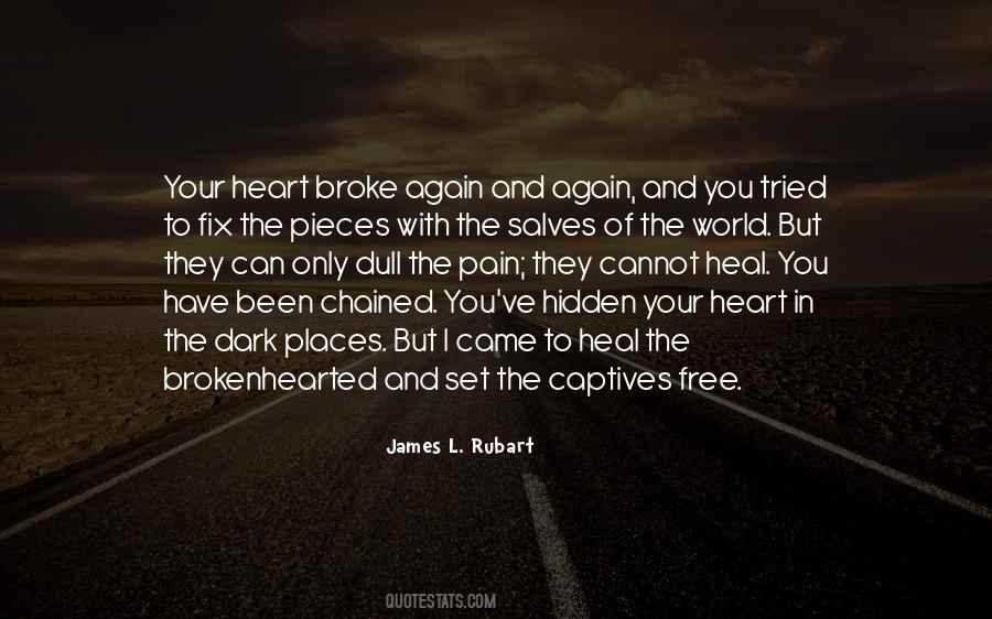Free Your Heart Quotes #1859636