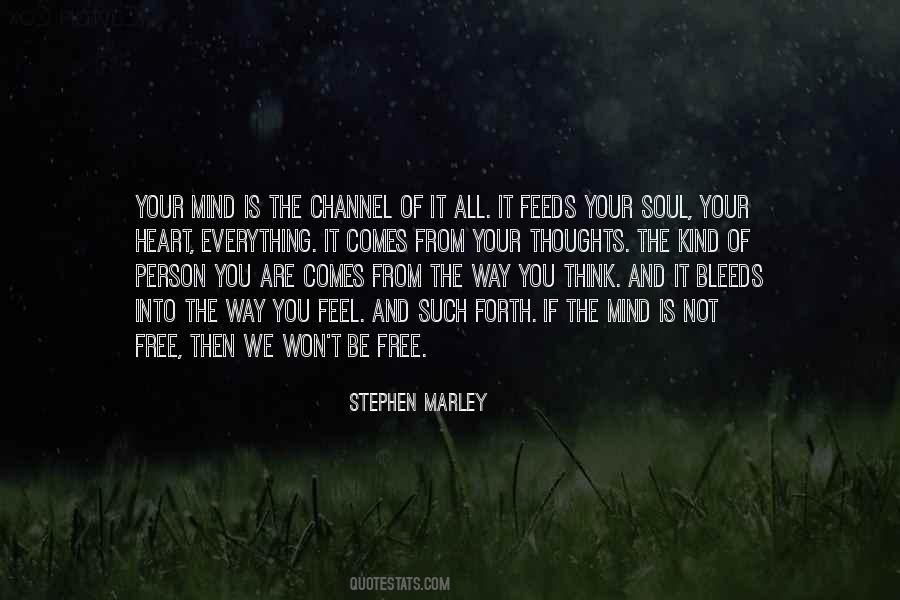 Free Your Heart Quotes #532710