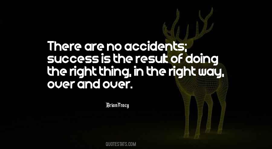 The Right Way Of Quotes #673066