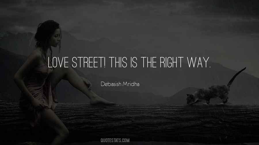 The Right Way Of Quotes #865584