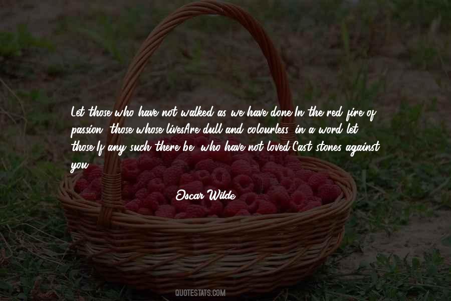Cast Stones Quotes #1573192