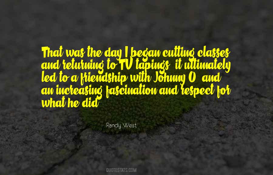 Friendship And Respect Quotes #945266