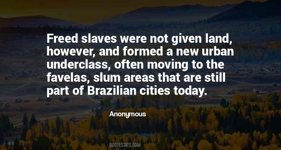 Freed Slaves Quotes #273142
